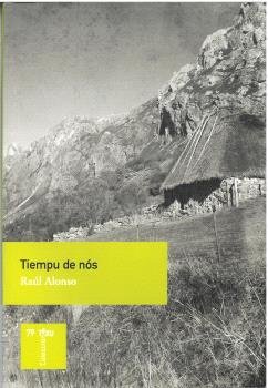 TIEMPU DE NOS, de ALONSO, RAUL | portada del libro
