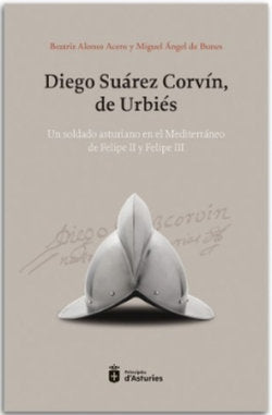DIEGO SUAREZ CORVIN, DE URBIES, de ALONSO ACEDO, BEATRIZ | portada del libro