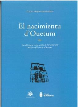 EL NACIMIENTU D´OUETUM, de VIEJO FERNANDEZ, XULIO | portada del libro