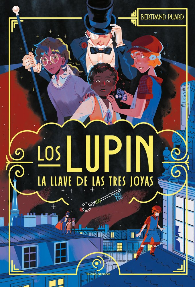 Los Lupin la llave de las tres joyas, de Puard,Bertrand | portada del libro