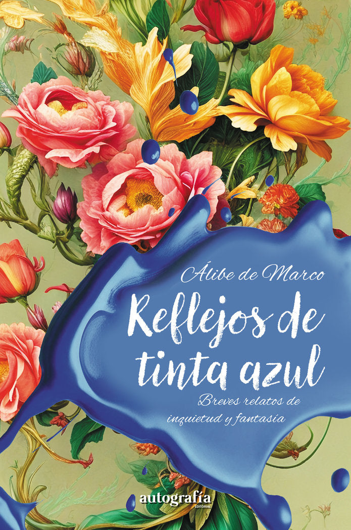 Reflejos de tinta azul, de de Marco, Álibe | portada del libro