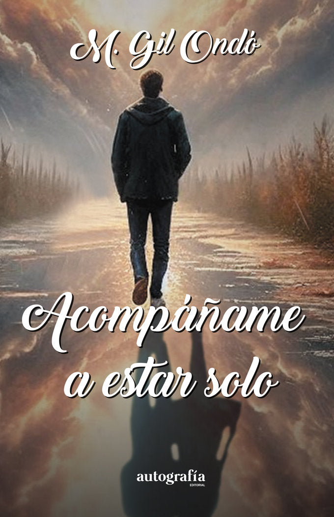 Acompáñame a estar solo, de Gil Ondó Mañana Bikie, Manuel | portada del libro