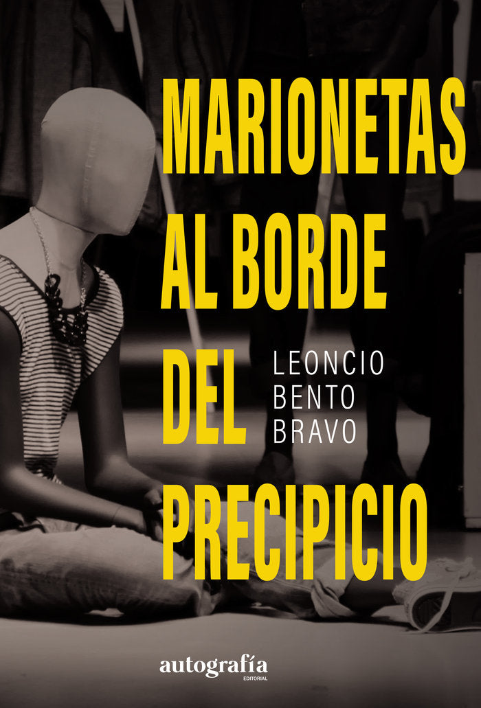 Marionetas al borde del precipicio, de Bento Bravo, Leoncio | portada del libro