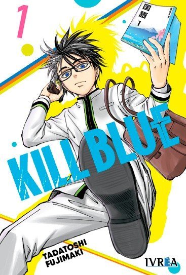 KILL BLUE 01, de FUJIMAKI, TADATOSHI | portada del libro