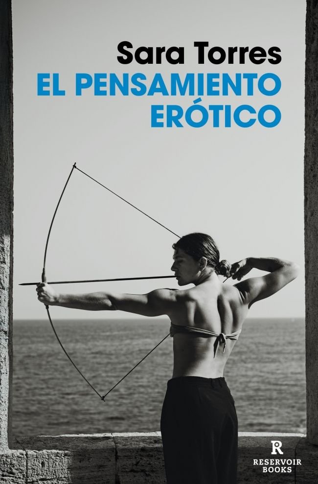 EL PENSAMIENTO EROTICO, de SARA TORRES | portada del libro