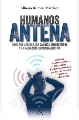 HUMANOS ANTENA, de BALMORI MARTINEZ, ALFONSO | portada del libro