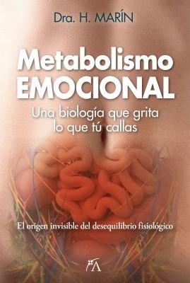 METABOLISMO EMOCIONAL, de MARIN GOMEZ, HAYLEN JOSE | portada del libro