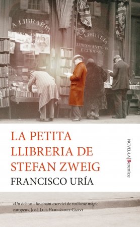 PETITA LLIBRERIA DE STEFAN ZWEIG, LA, de URIA,FRANCISCO | portada del libro