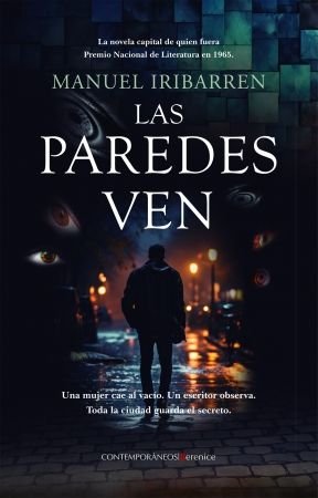 PAREDES VEN, LAS, de IRIBARREN, MANUEL | portada del libro