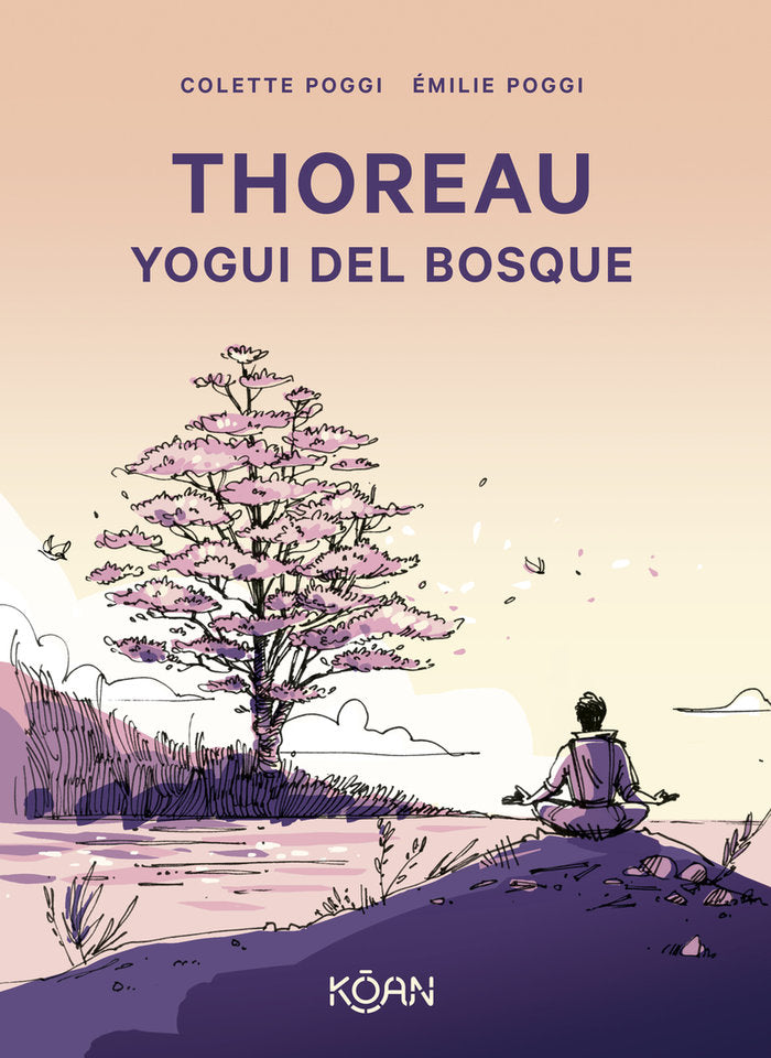 Thoreau. Yogui del bosque, de POGGI,COLETTE | portada del libro