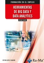 (IFCD71EXP) Herramientas de Big Data y Data Analytics, de VICTOR MANUEL LOPEZ FANDIÑO | portada del libro
