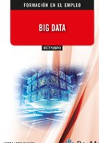 (IFCT128PO) Big Data, de VICTOR MANUEL LOPEZ FANDIÑO | portada del libro