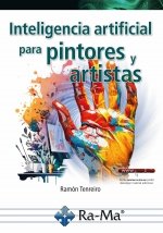 Inteligencia artificial para pintores y artistas, de TENREIRO GONZALEZ, RAMON | portada del libro