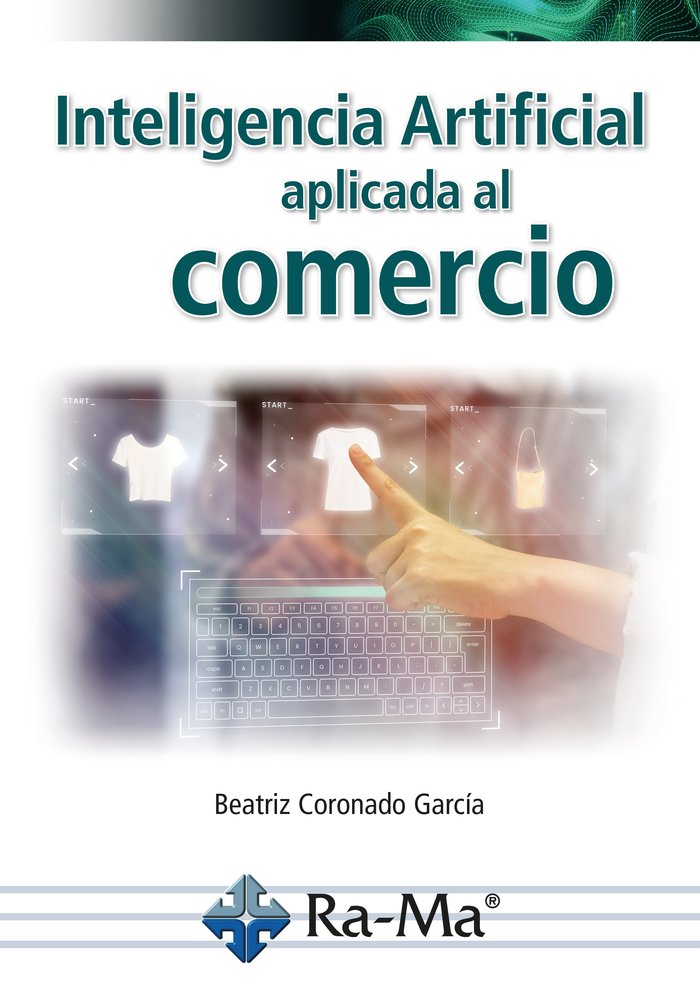 INTELIGENCIA ARTIFICIAL APLICADA AL COMERCIO, de AA.VV. | portada del libro