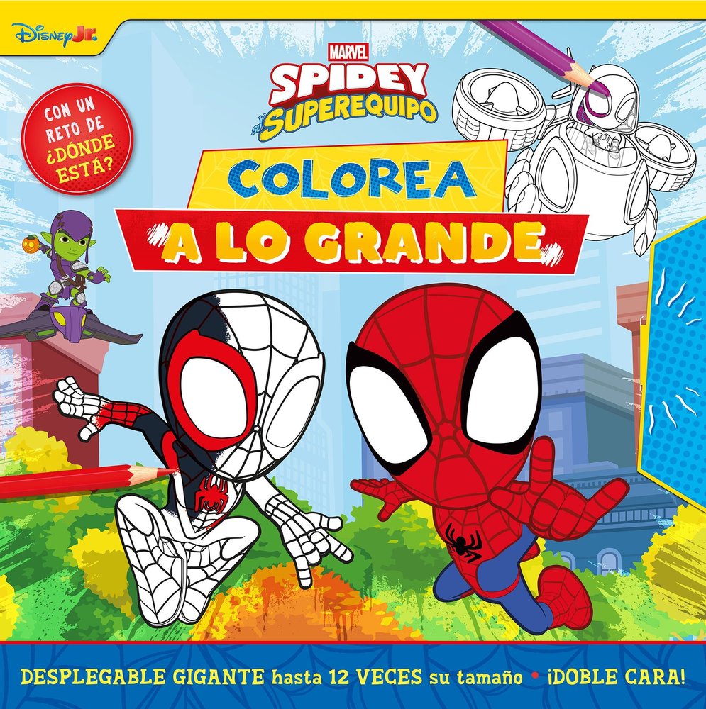 SPIDEY Y SU SUPEREQUIPO COLOREA A LO GRANDE, de MARVEL | portada del libro