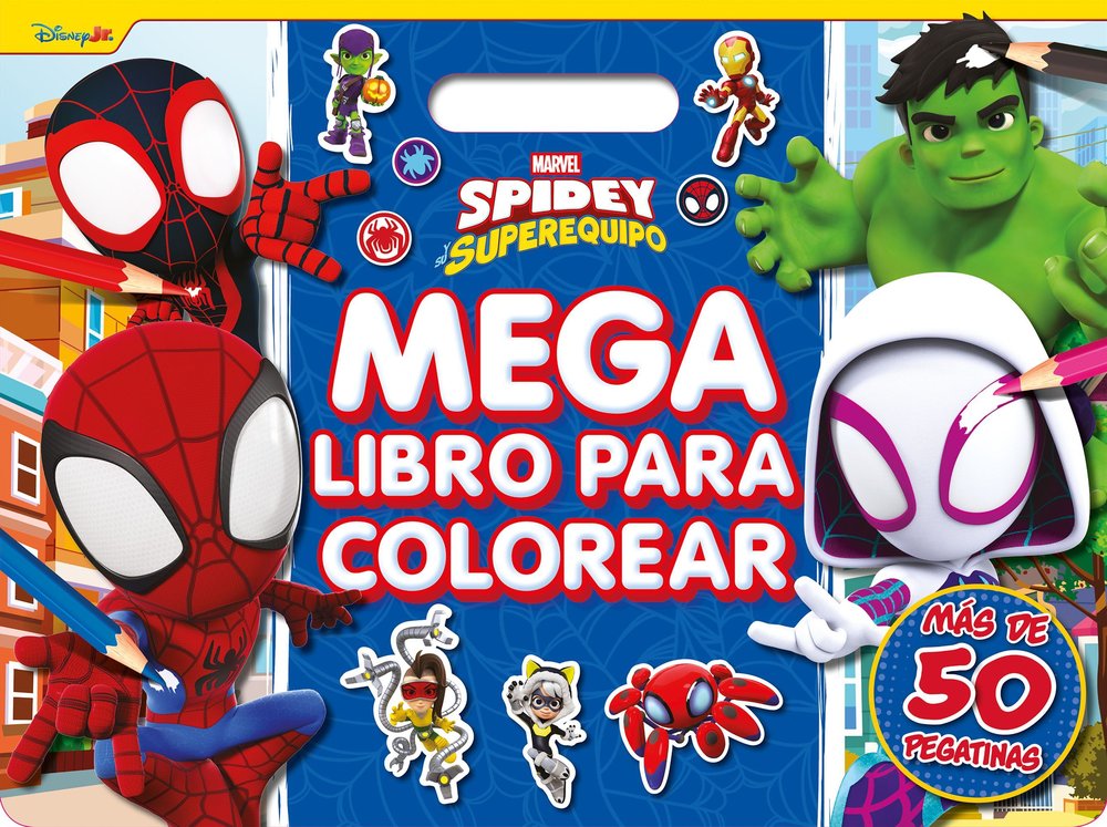 SPIDEY Y SU SUPEREQUIPO. MEGALIBRO PARA COLOREAR, de MARVEL | portada del libro