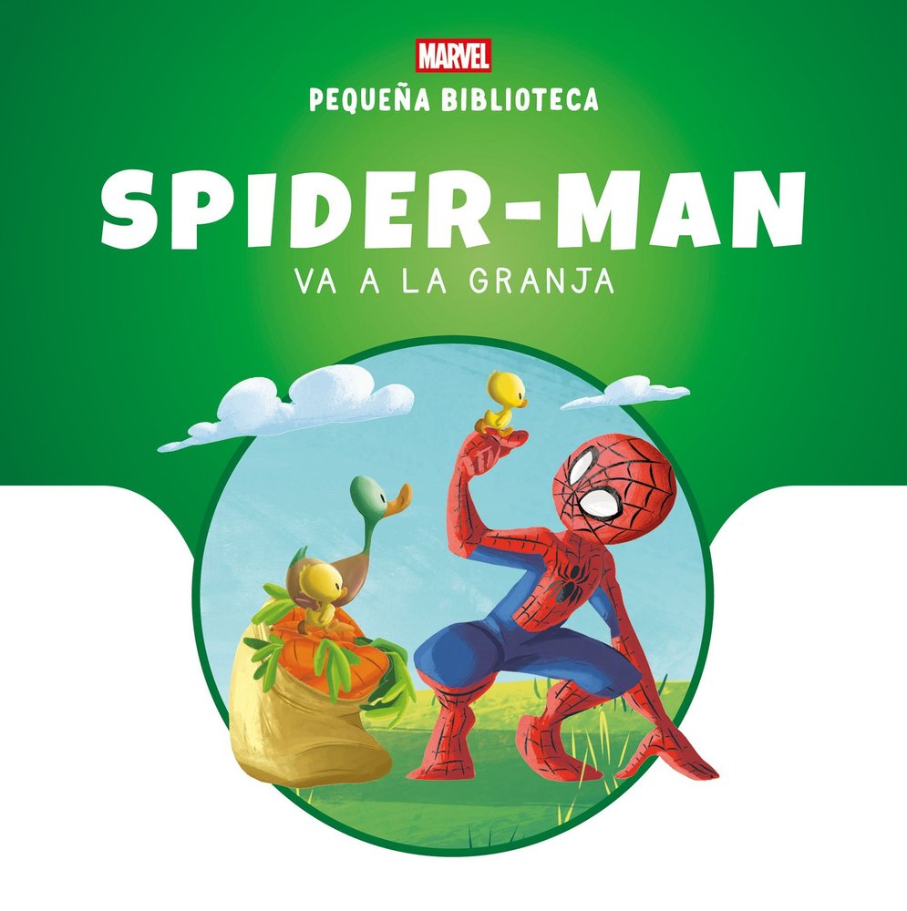 PEQUEÑA BIBLIOTECA DISNEY. SPIDER-MAN VA A LA GRANJA, de , MARVEL | portada del libro