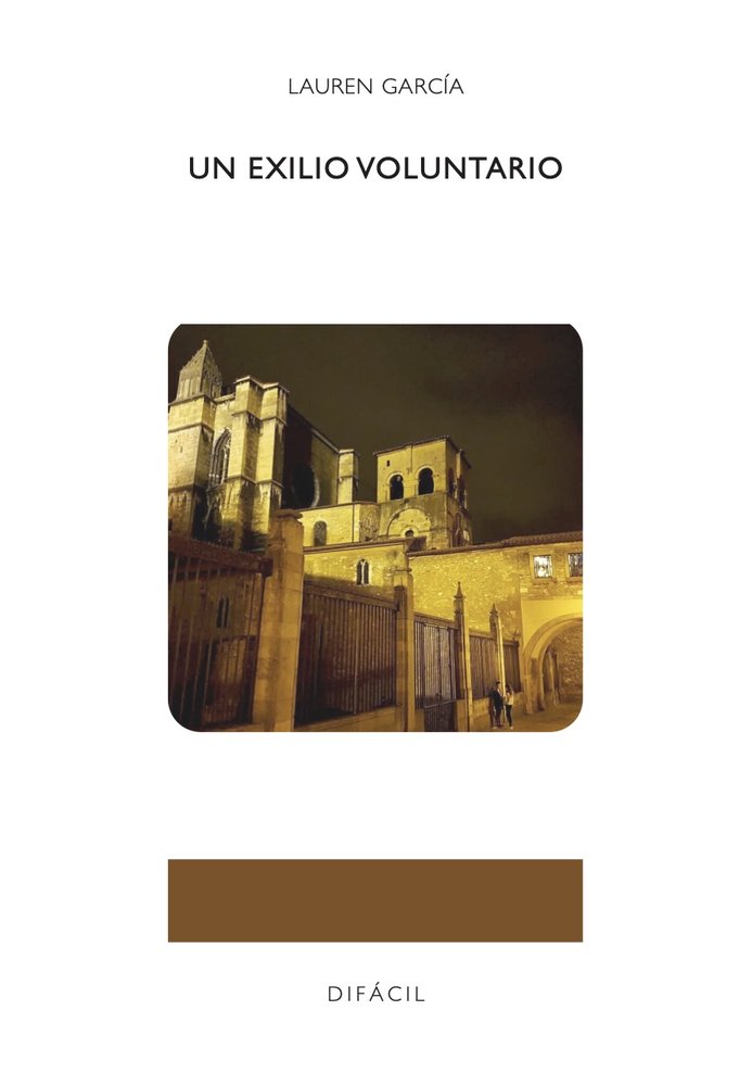Un exilio voluntario, de , García, Lauren | portada del libro
