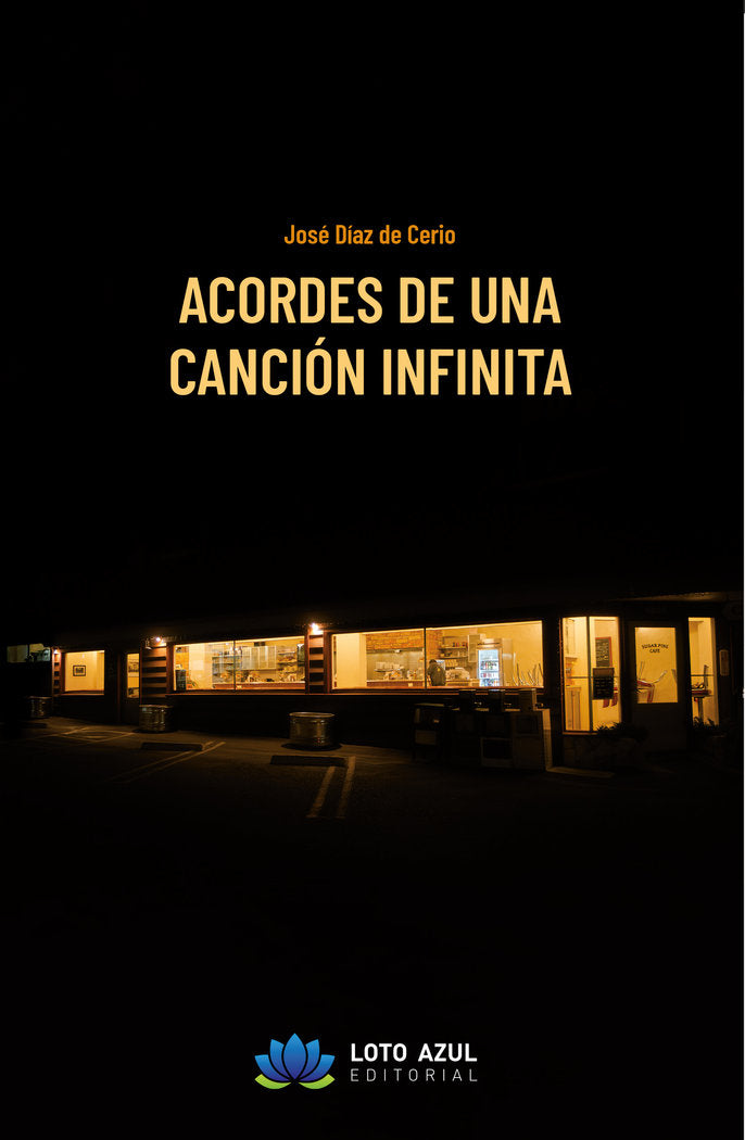 Acordes de una canción infinita, de Díaz de Cerio, José | portada del libro