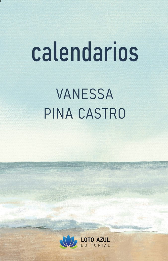 Calendarios, de Pina Castro, Vanessa | portada del libro
