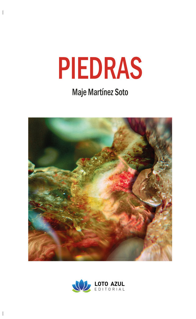 Piedras, de Martínez Soto, Maje | portada del libro