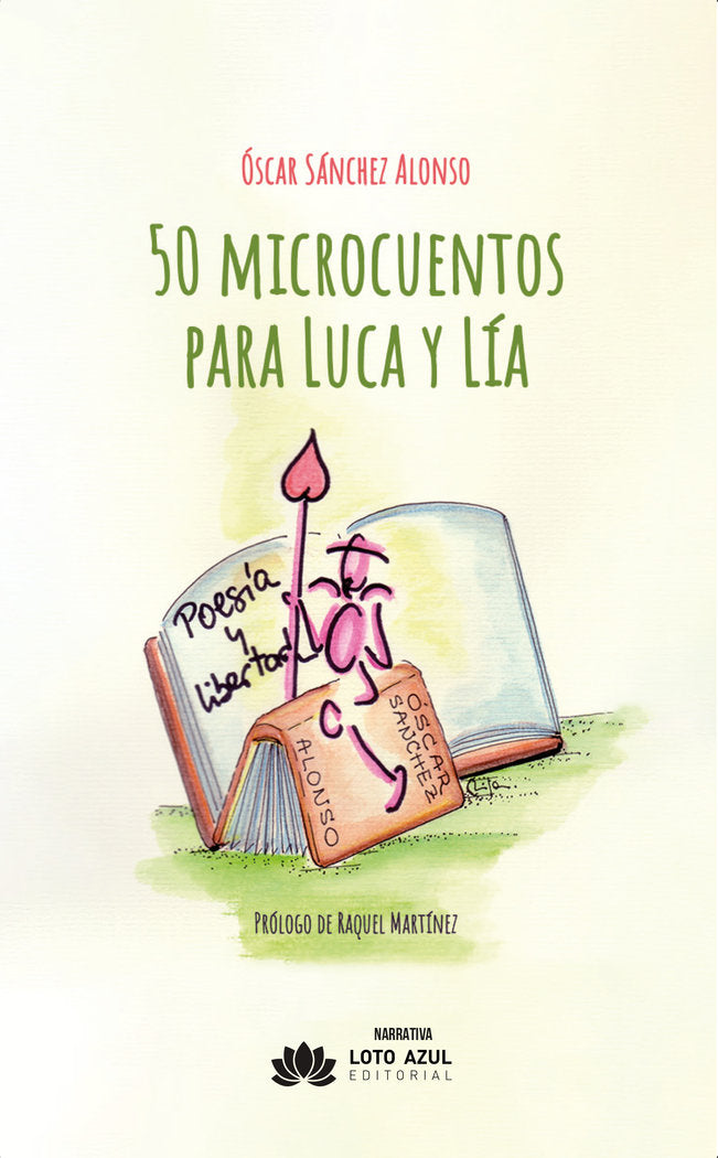 50 microcuentos para Luca y Lía, de Sánchez Alonso, Óscar | portada del libro