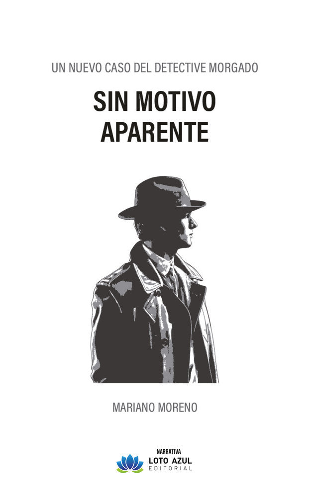 Sin motivo aparente, de Moreno, Mariano | portada del libro