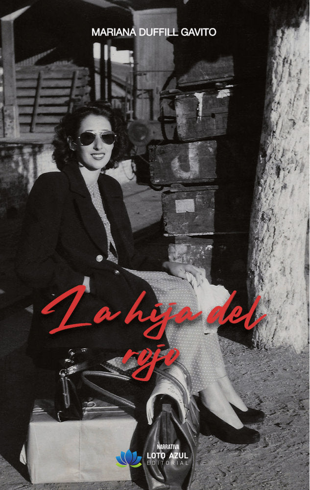 La hija del rojo, de Duffill Gavito, Mariana | portada del libro