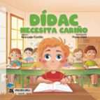 Dídac necesita cariño, de MANUELA CASTILLO | portada del libro