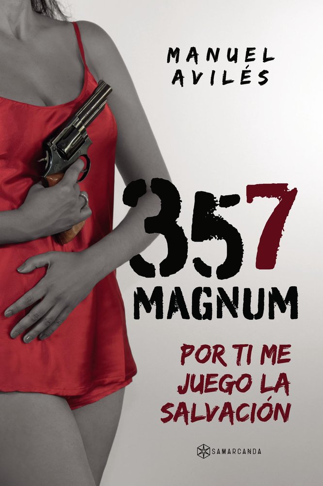 357 Magnum, de AVILES, MANUEL | portada del libro