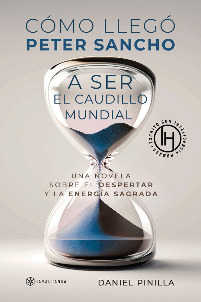 COMO LLEGO PETER SANCHO A SER EL CAUDILLO MUNDIAL, de DANIEL PINILLA | portada del libro