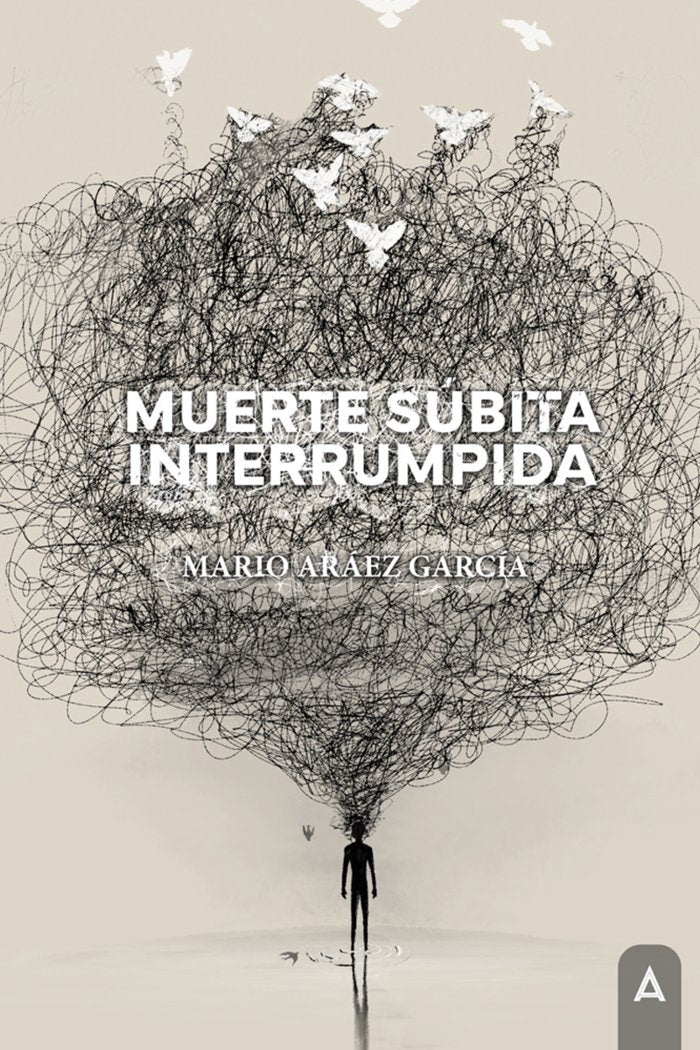 Muerte súbita interrumpida, de Aráez García, Mario | portada del libro