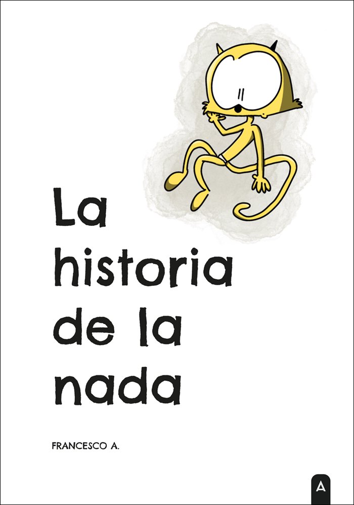 La historia de la nada, de , A., Francesco | portada del libro