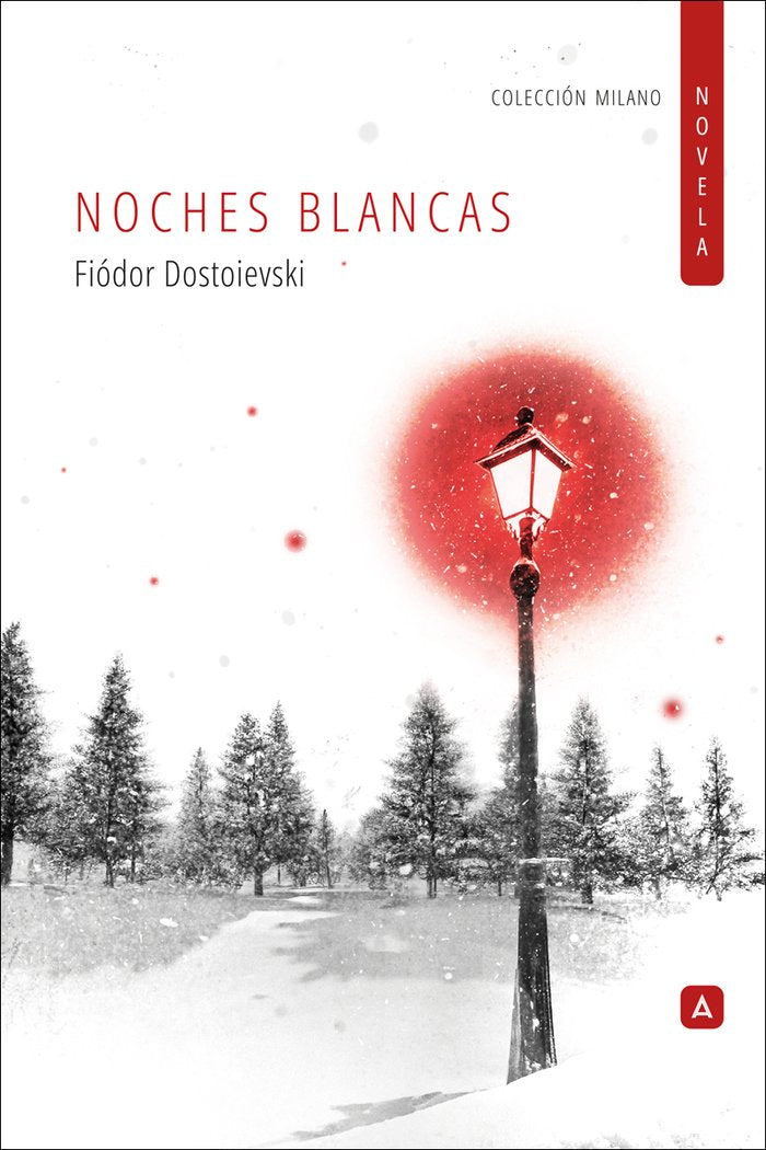 Noches blancas, de , Dostoievski, Fiódor | portada del libro