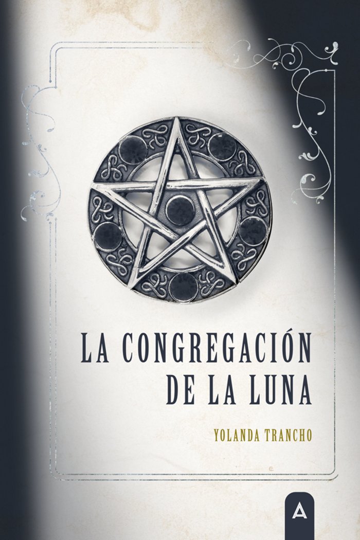 La Congregación de la Luna, de , Trancho, Yolanda | portada del libro