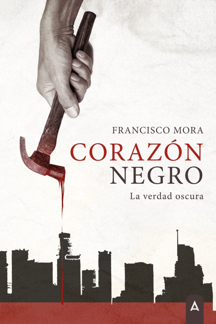 Corazón negro, de , Mora, Francisco | portada del libro