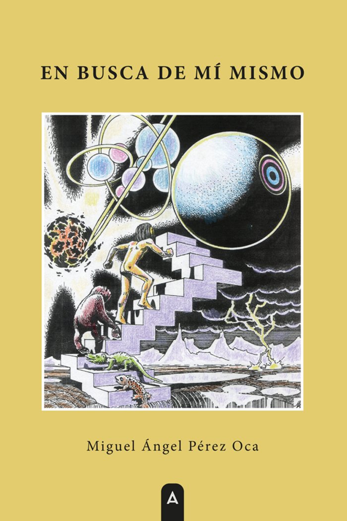 En busca de mí mismo, de , Pérez Oca, Miguel Ángel | portada del libro