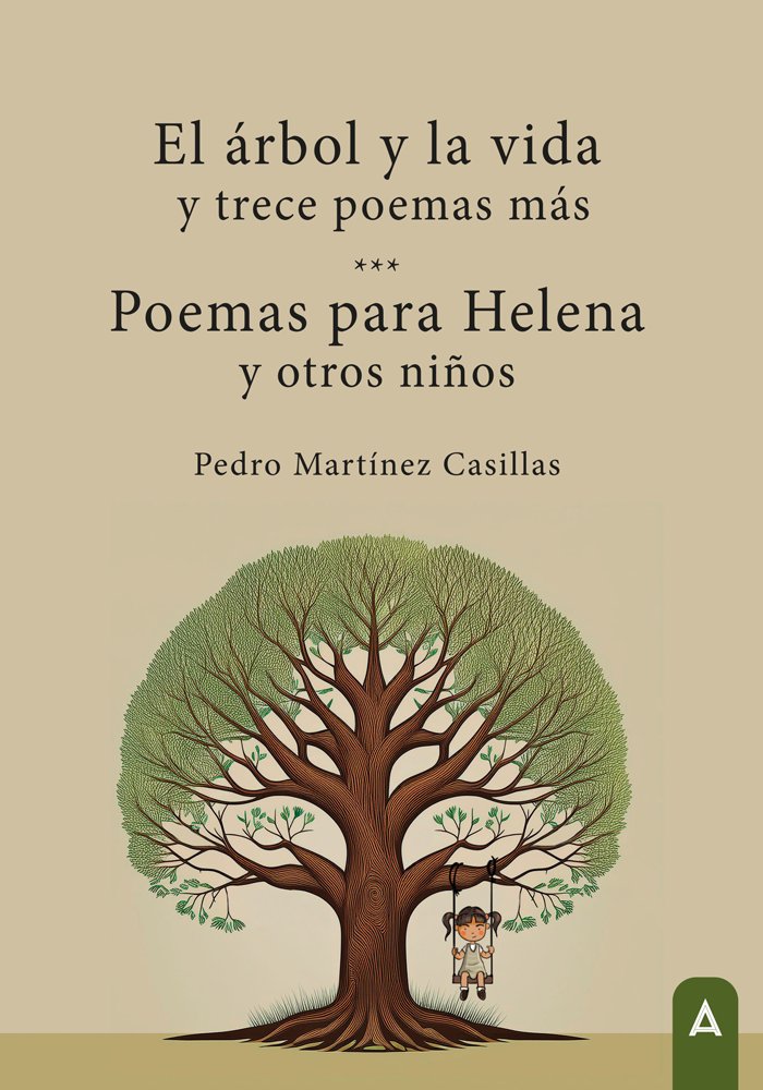 El árbol y la vida y trece poemas más, de , Martínez Casillas, Pedro | portada del libro