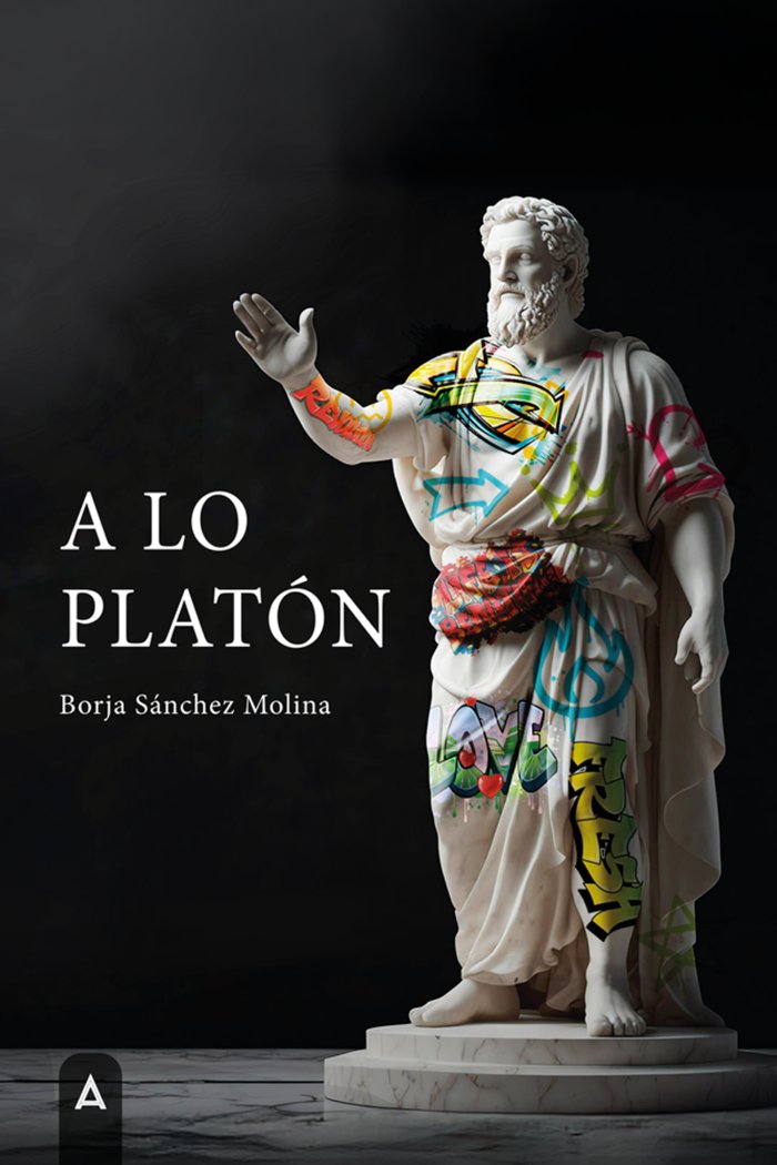 A lo Platón, de , Sánchez Molina, Borja | portada del libro