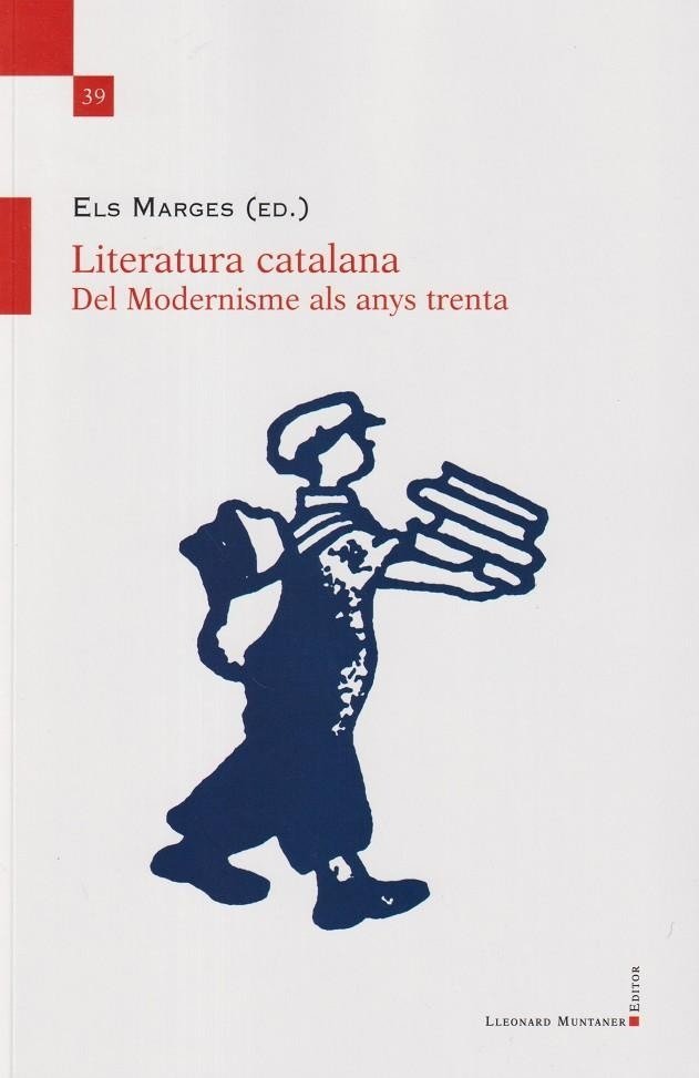 LITERATURA CATALANA DEL MODERNISME ALS ANYS TRENTA, de ELS MARGES | portada del libro