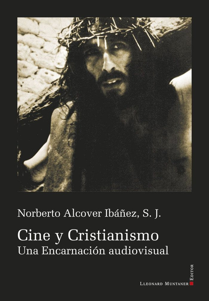 CINE Y CRISTIANISMO, de ALCOVER IBAÑEZ, NORBERTO | portada del libro
