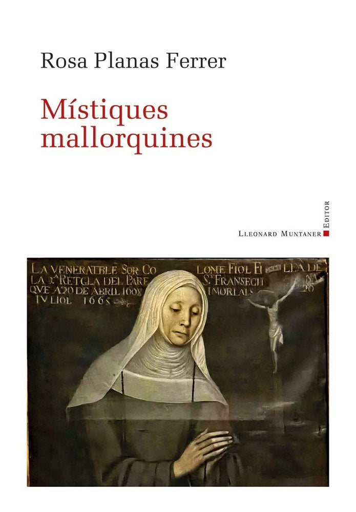 MISTIQUES MALLORQUINES, de PLANAS FERRER, ROSA | portada del libro