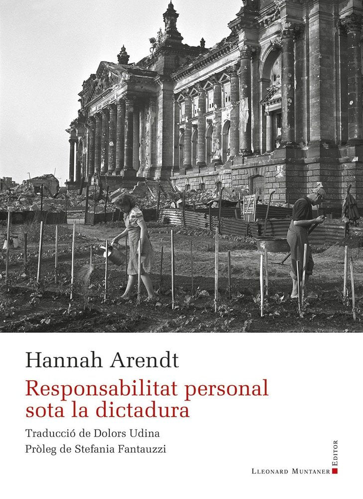RESPONSABILITAT PERSONAL SOTA LA DICTADURA, de ARENDT, HANNAH | portada del libro