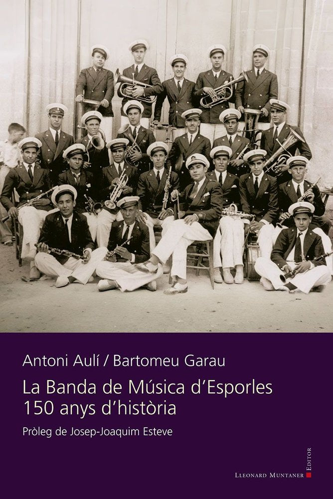 LA BANDA DE MUSICA D'ESPORLES, de AULI GINARD, ANTONI | portada del libro