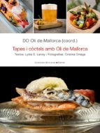 TAPES I COCTELS AMB OLI DE MALLORCA, de Varios autores | portada del libro