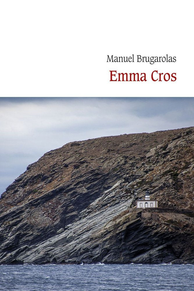 EMMA CROS, de BRUGAROLAS MASLLORENS, MANUEL | portada del libro