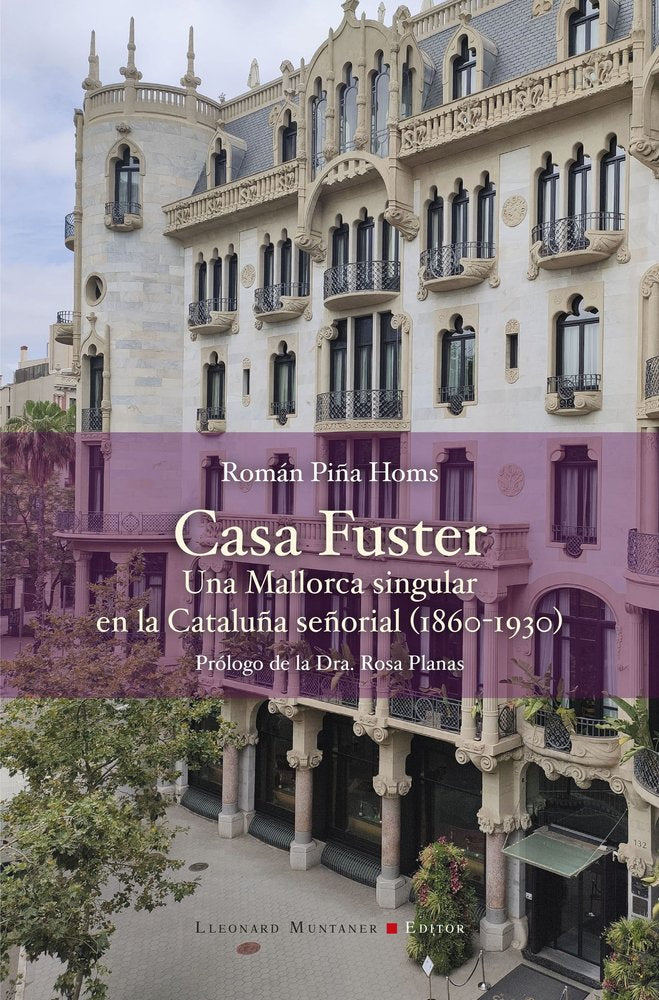 CASA FUSTER, de PIÑA FUSTER, ROMAN | portada del libro
