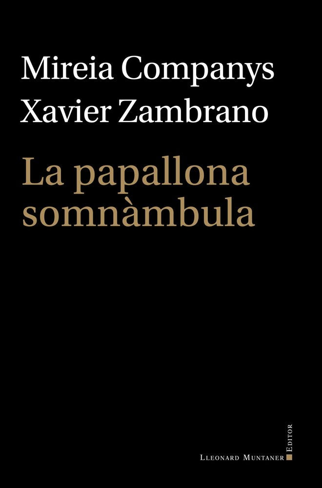 LA PAPALLONA SOMNAMBULA, de COMPANYS, MIREIA | portada del libro