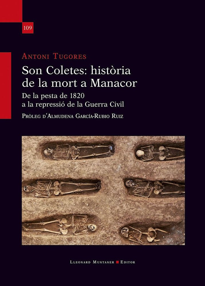 SON COLETES: HISTORIA DE LA MORT A MANACOR. DE LA PESTA DE 1820 A LA REPRESSIO D, de TUGORES, ANTONI | portada del libro