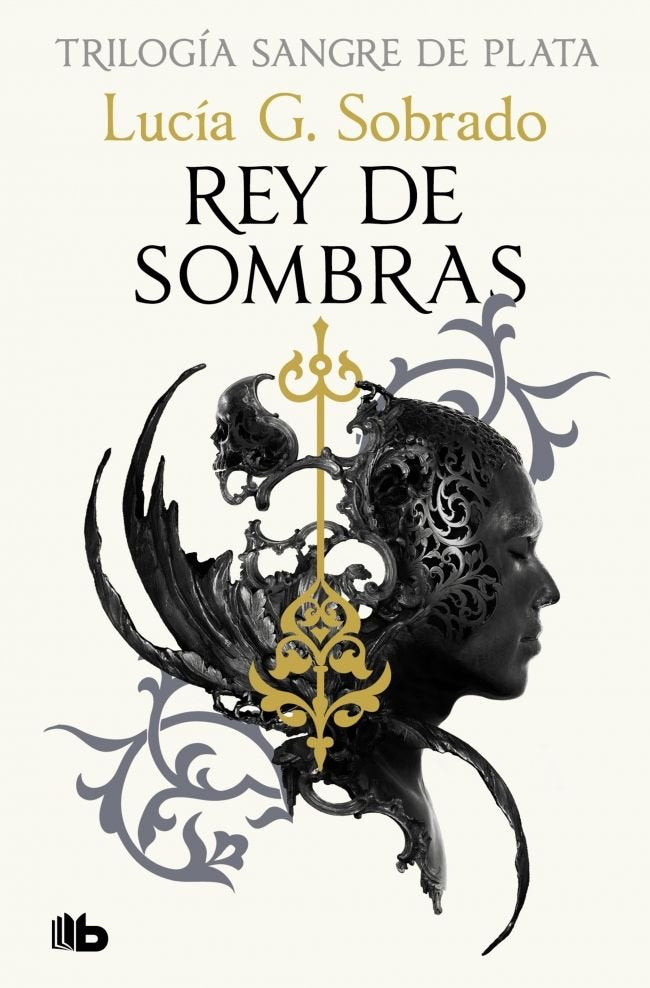 REY DE SOMBRAS TRILOGIA SANGRE DE PLATA 2, de LUCIA G SOBRADO | portada del libro